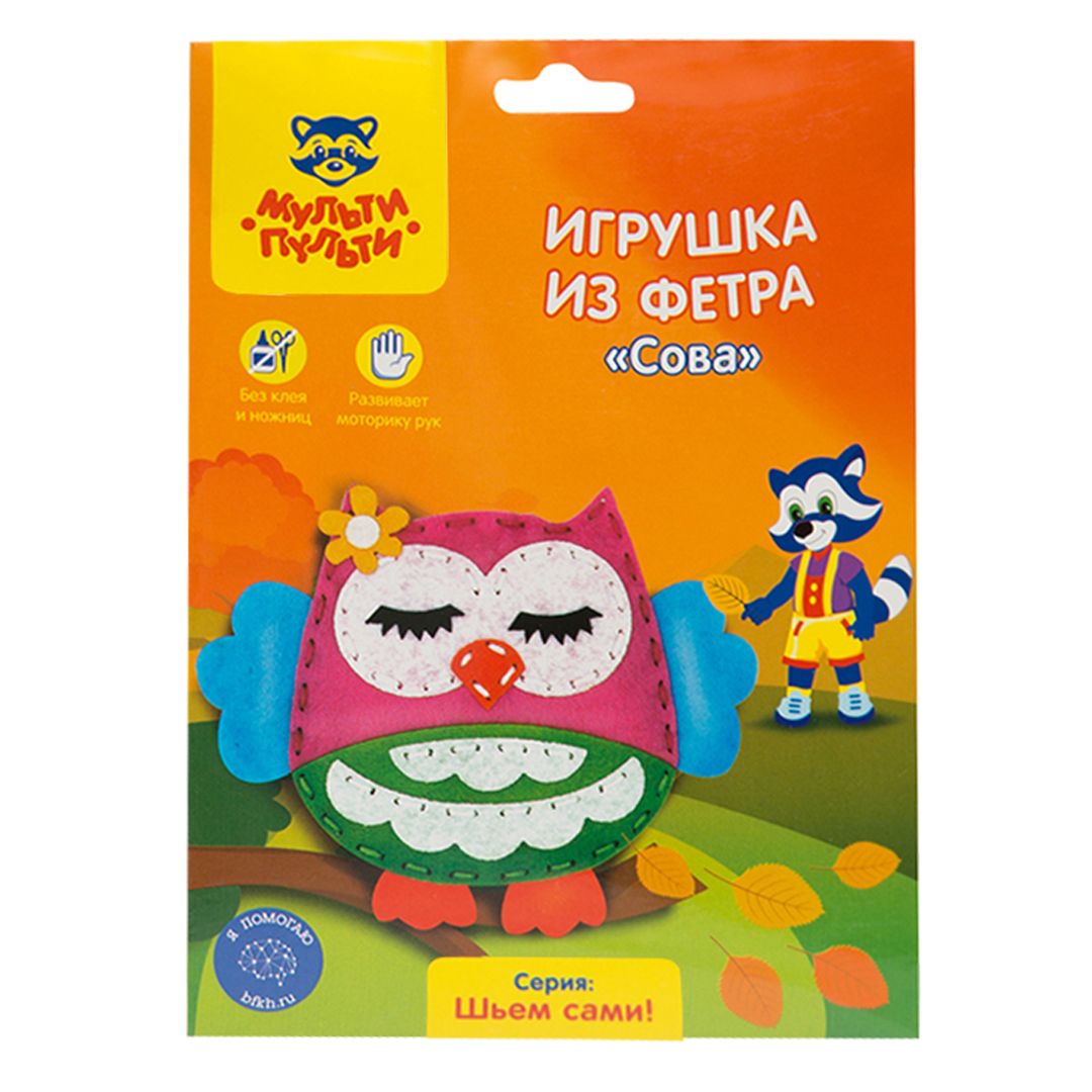 Игрушка из фетра Мульти-Пульти "Сова" / Творчество / Хобби	